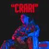 Crari - Single album lyrics, reviews, download