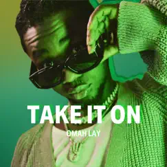 Take It On (Sprite Limelight) - Single by Omah Lay album reviews, ratings, credits
