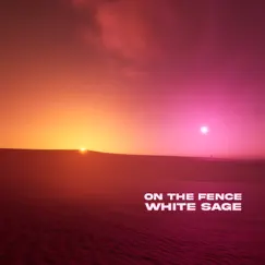 White Sage Song Lyrics