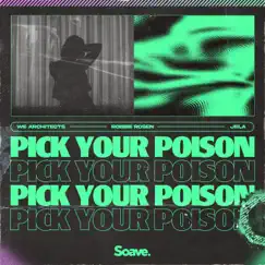 Pick Your Poison Song Lyrics