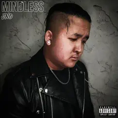 Mindless - Single by JNO album reviews, ratings, credits