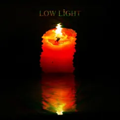 Low Light (feat. SPCASSO) Song Lyrics
