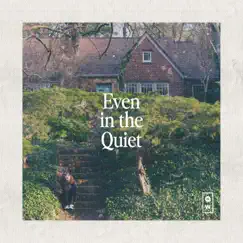 Even in the Quiet - EP by NewSpring Worship & Lauren Vaughan album reviews, ratings, credits