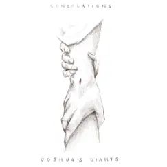 Consolations by Joshua's Giants album reviews, ratings, credits