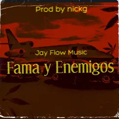 Fama y Enemigos Song Lyrics