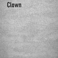 Clown - Single by Ardapez album reviews, ratings, credits