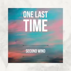 Second Wind - EP by One Last Time album reviews, ratings, credits