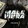 Mala Vibra - Single album lyrics, reviews, download