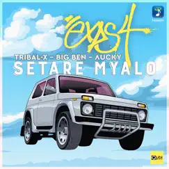 Setare Myalo - Single by Tribal X, Big Ben & Lucky album reviews, ratings, credits