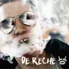 De Reche - EP album lyrics, reviews, download