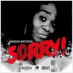Sorry - Single by Nadia Batson album reviews, ratings, credits