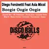 Boogie Oogie Oogie (feat. Asia Micol) album lyrics, reviews, download