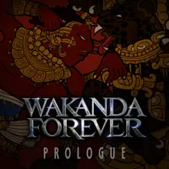 Black Panther: Wakanda Forever Prologue - EP by Tems, Amaarae, Santa Fe Klan & MARVEL album reviews, ratings, credits