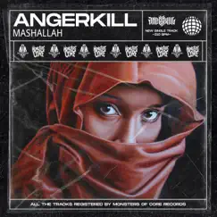 Mashallah - Single by Angerkill album reviews, ratings, credits