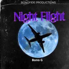Night Flight - Single by Bono G album reviews, ratings, credits