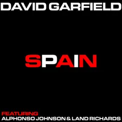 Spain (feat. Alphonso Johnson & Land Richards) - Single by David Garfield album reviews, ratings, credits