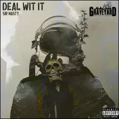 Deal Wit It by Sir Nasty album reviews, ratings, credits