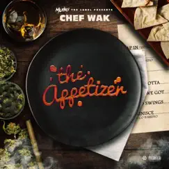 The Appetizer by Chef Wak album reviews, ratings, credits