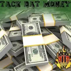 Stack Dat Money - Single by Mr. Ghetto album reviews, ratings, credits