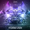 Forever - Single album lyrics, reviews, download