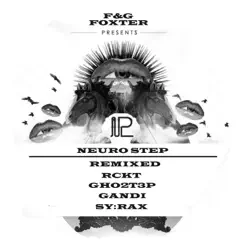 Neuro Step (Rckt) Song Lyrics