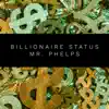 Billionaire Status - Single album lyrics, reviews, download
