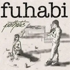 Pathetic - Single by Fuhabi album reviews, ratings, credits