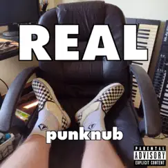 Real - Single by Punknub album reviews, ratings, credits