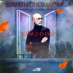 Khazoon - Single by Siavash Ghomayshi album reviews, ratings, credits
