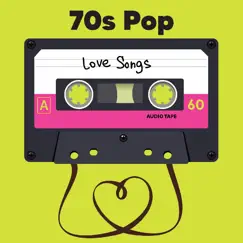 70's Pop Love Songs by Various Artists album reviews, ratings, credits