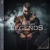 Legends - Single album lyrics, reviews, download