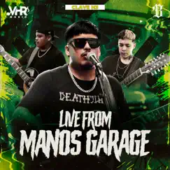 Live From Manos Garage (En Vivo) - EP by Clave H3 album reviews, ratings, credits