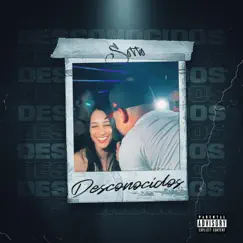 Desconocidos - Single by _ssotto_ album reviews, ratings, credits