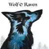 Wolf & Raven - Single album lyrics, reviews, download
