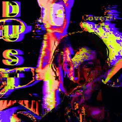 Dust - Single by Crusoe album reviews, ratings, credits