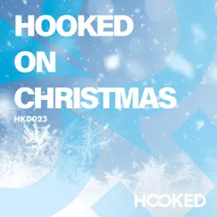 Hooked On Christmas by Various Artists album reviews, ratings, credits