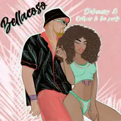 Bellacoso - Single by Octopvs To The Party & Dellasusy album reviews, ratings, credits