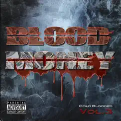 Blood Money by Cold Blooded album reviews, ratings, credits