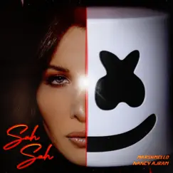 Sah Sah - Single by Nancy Ajram & Marshmello album reviews, ratings, credits