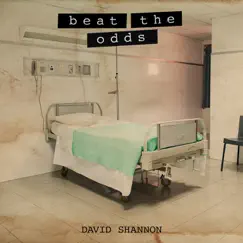 Beat the Odds - Single by David Shannon album reviews, ratings, credits
