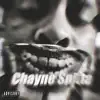 I Am Chayne Spitta (Deluxe) album lyrics, reviews, download