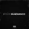 I Apologize In Advance - Single album lyrics, reviews, download