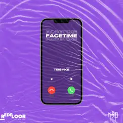 FaceTime - Single by TbSyke album reviews, ratings, credits
