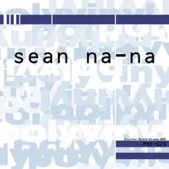 ...And His Baby Blue - Single by Sean Na Na album reviews, ratings, credits
