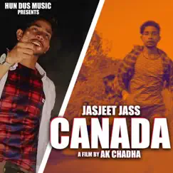 Canada - Single by Jasjeet Jass album reviews, ratings, credits