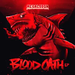Blood Oath EP by Megalodon album reviews, ratings, credits