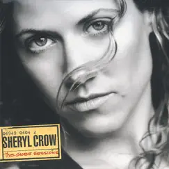 The Globe Sessions (Bonus Track Version) by Sheryl Crow album reviews, ratings, credits