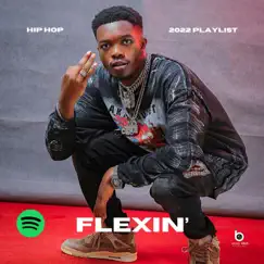 Flexin' - Single by Unbreezy album reviews, ratings, credits