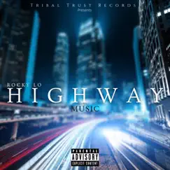 Highway Music by Rocky Lo album reviews, ratings, credits