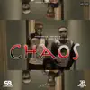 CHAOS (feat. Double .R, Jovan, Skinja, Joshdon & Mickey don) - Single album lyrics, reviews, download